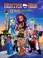 Watch Monster High: Scaris, City of Frights Movies123