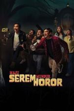 Watch Maju Serem Mundur Horor Movies123