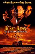 Watch From Dusk Till Dawn 3: The Hangman\'s Daughter Movies123