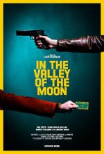 Watch In the Valley of the Moon (Short 2023) Movies123