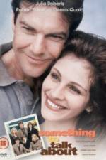 Watch Something to Talk About Movies123