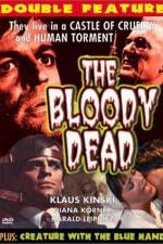 Watch The Bloody Dead Movies123