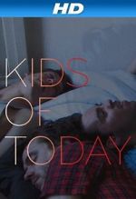 Watch Kids of T�day Movies123