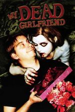 Watch My Dead Girlfriend Movies123