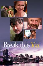 Watch Breakable You Movies123