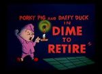 Watch Dime to Retire (Short 1955) Movies123