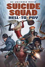 Watch Suicide Squad: Hell to Pay Movies123