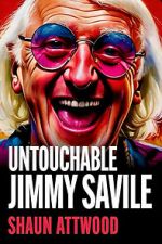 Watch Jimmy Savile : Untouchable Movies123