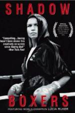 Watch Shadow Boxers Movies123