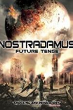 Watch Nostradamus Future Tense Movies123