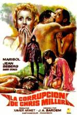 Watch La corrupcin de Chris Miller Movies123