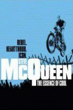 Watch Steve McQueen: The Essence of Cool Movies123