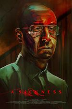 Watch A Sickness Movies123