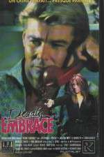 Watch Deadly Embrace Movies123