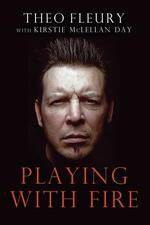 Watch Theo Fleury Playing with Fire Movies123