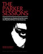 Watch The Parker Sessions Movies123