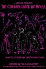 Watch The Children Under the House Movies123
