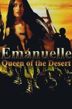Watch Emanuelle: Queen of the Desert Movies123
