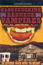 Watch Bloodsucking Redneck Vampires Movies123