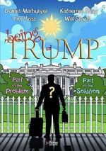 Watch Being Trump Movies123
