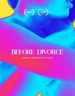Watch Before Divorce Movies123