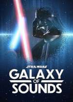 Watch Star Wars Galaxy of Sounds Movies123