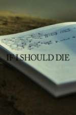 Watch If I Should Die Movies123