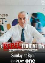 Watch A Rebel Education: Inside Carrigaline Community School Movies123