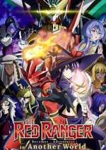 Watch The Red Ranger Becomes an Adventurer in Another World Movies123