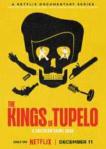 Watch The Kings of Tupelo: A Southern Crime Saga Movies123