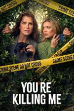 Watch You\'re Killing Me Movies123