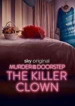 Watch Murder on the Doorstep: The Killer Clown Movies123