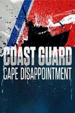 Watch Coast Guard Cape Disappointment: Pacific Northwest Movies123