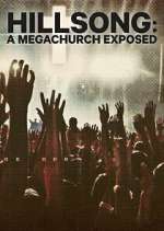 Watch Hillsong: A Megachurch Exposed Movies123