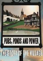 Watch Pubs, Ponds and Power: The Story of the Village Movies123