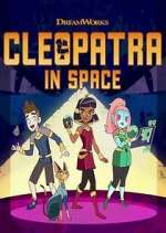Watch Cleopatra in Space Movies123