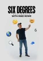 Watch Six Degrees with Mike Rowe Movies123