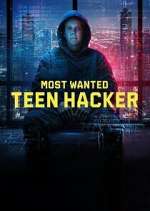 Watch Most Wanted: Teen Hacker Movies123