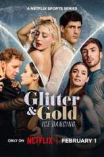 Watch Glitter & Gold: Ice Dancing Movies123