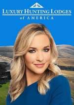 Watch Luxury Hunting Lodges of America Movies123