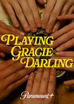 Watch Playing Gracie Darling Movies123