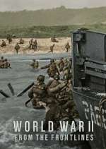 Watch World War II: From the Frontlines Movies123
