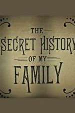 Watch The Secret History of My Family Movies123
