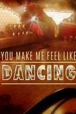 Watch You Make Me Feel Like Dancing Movies123