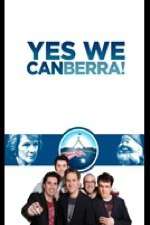 Watch Yes We Canberra! Movies123