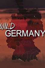 Watch Wild Germany Movies123