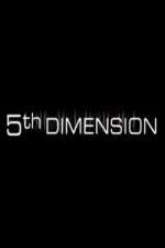Watch 5th Dimension Movies123