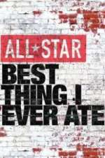Watch All-Star Best Thing I Ever Ate Movies123