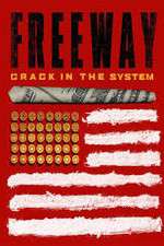Watch Freeway: Crack In the System Movies123