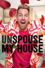 Watch Unspouse My House Movies123